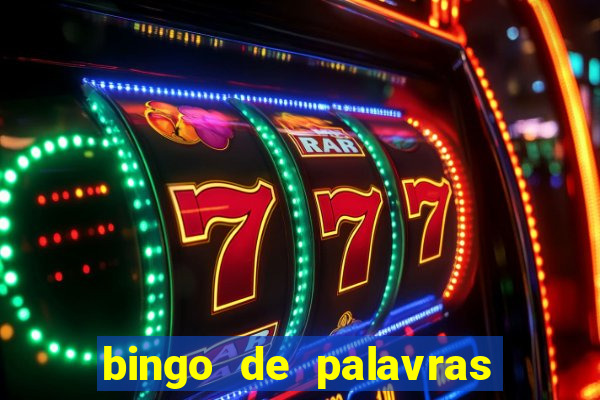 bingo de palavras 3 ano